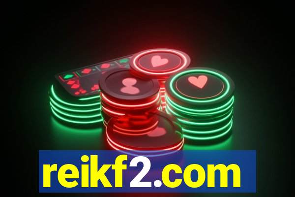 reikf2.com