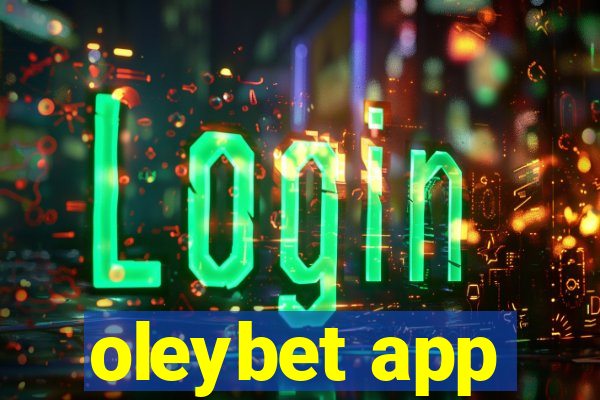 oleybet app