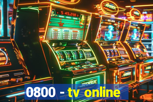 0800 - tv online