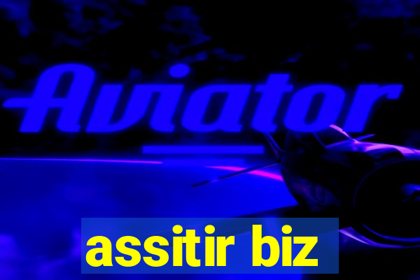 assitir biz
