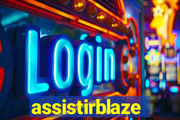 assistirblaze