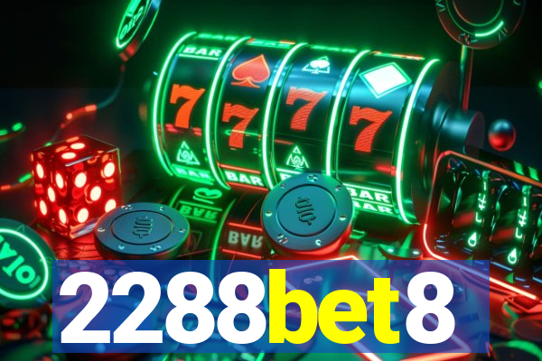 2288bet8