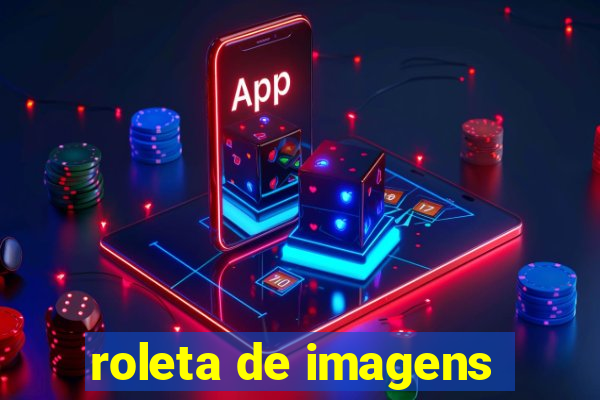 roleta de imagens