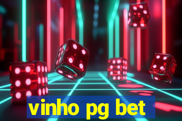vinho pg bet