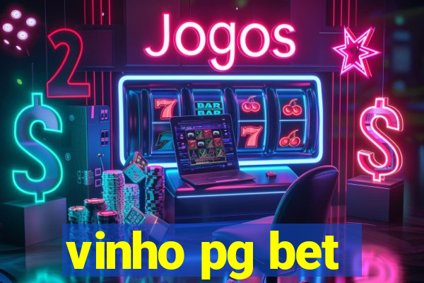 vinho pg bet