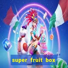 super fruit box onde comprar
