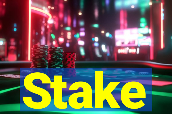 Stake
