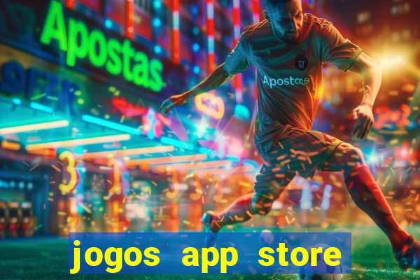 jogos app store para ganhar dinheiro