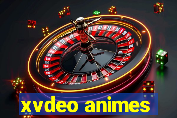 xvdeo animes