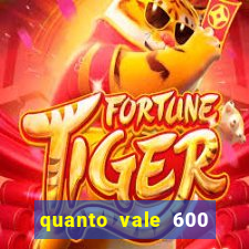 quanto vale 600 mil cruzeiros em reais