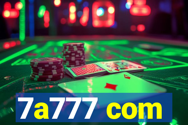 7a777 com