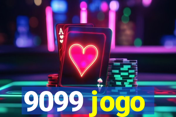 9099 jogo