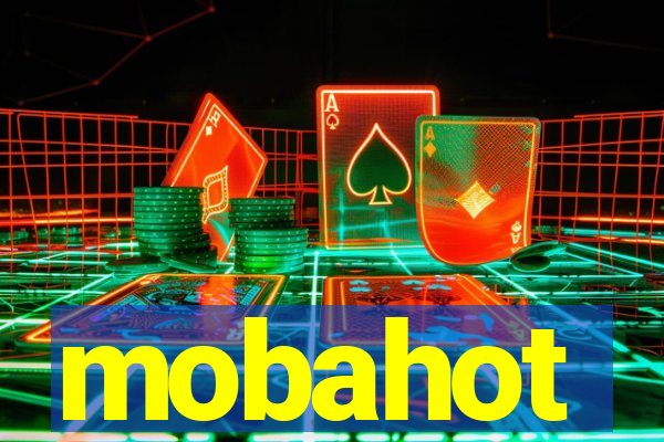 mobahot