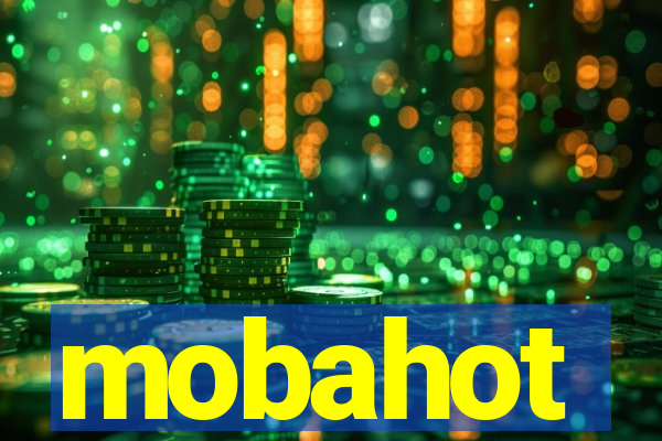 mobahot