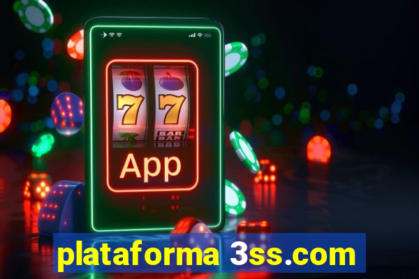 plataforma 3ss.com