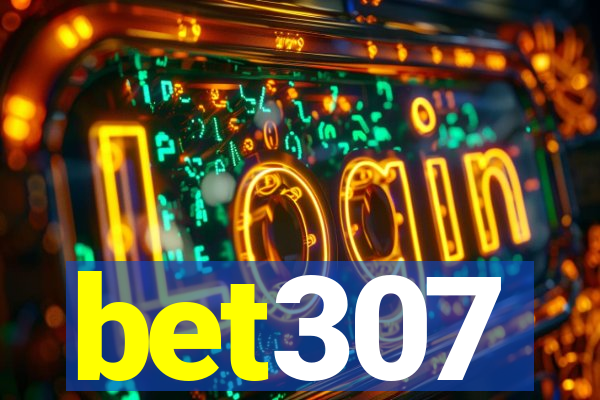 bet307