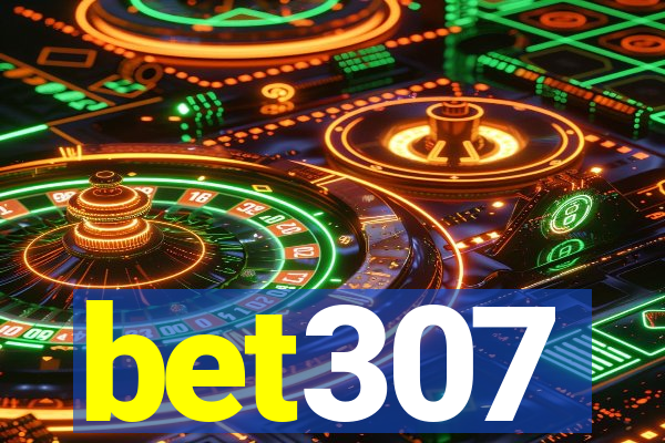 bet307