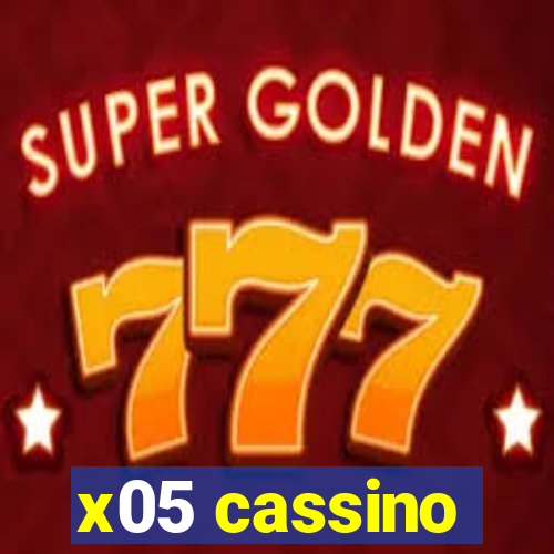 x05 cassino