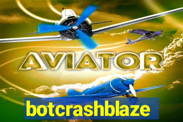botcrashblaze