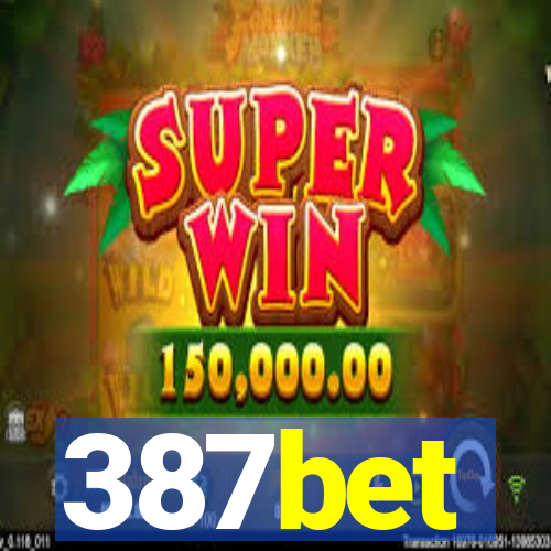 387bet