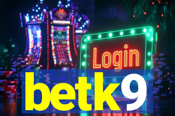 betk9