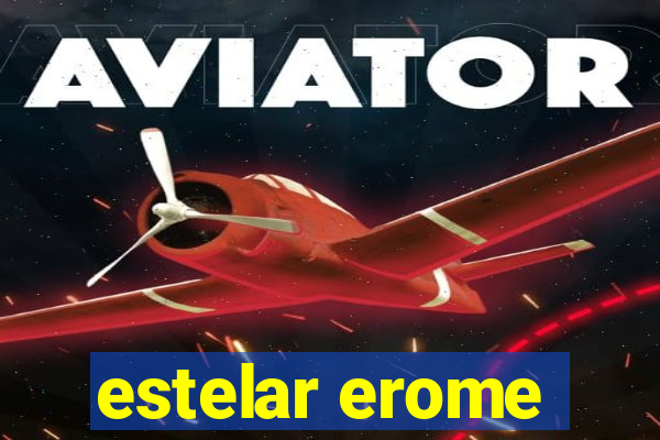 estelar erome