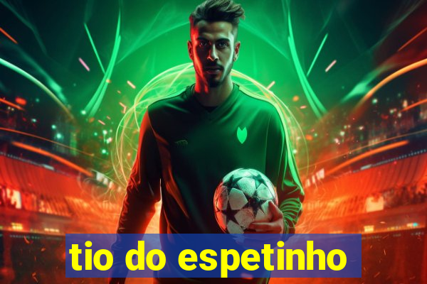tio do espetinho
