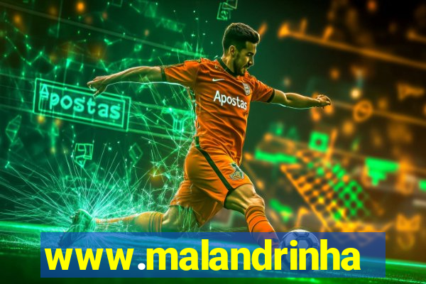 www.malandrinhas.net