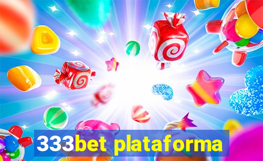 333bet plataforma