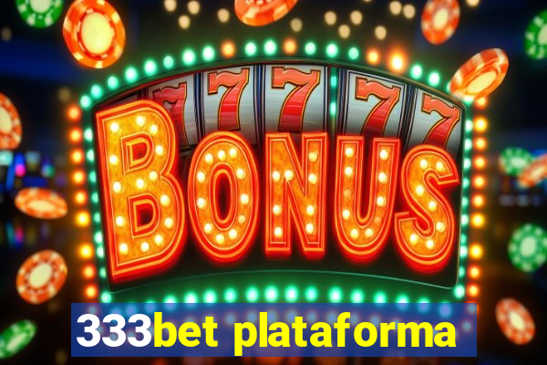 333bet plataforma