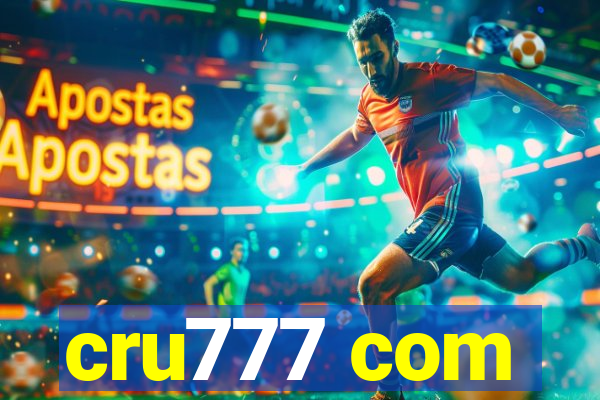cru777 com