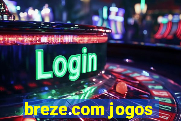 breze.com jogos