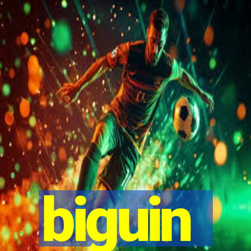 biguin
