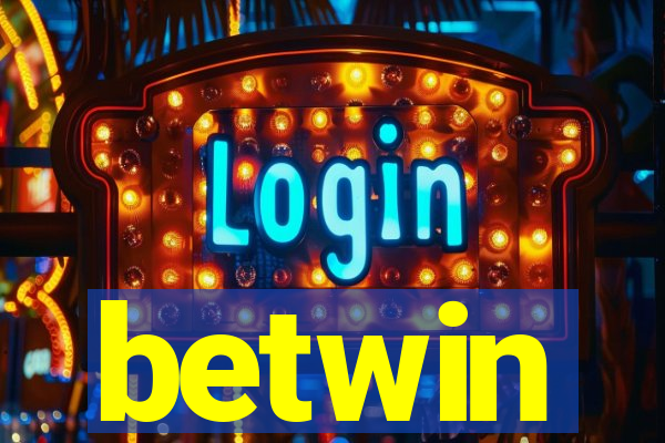 betwin