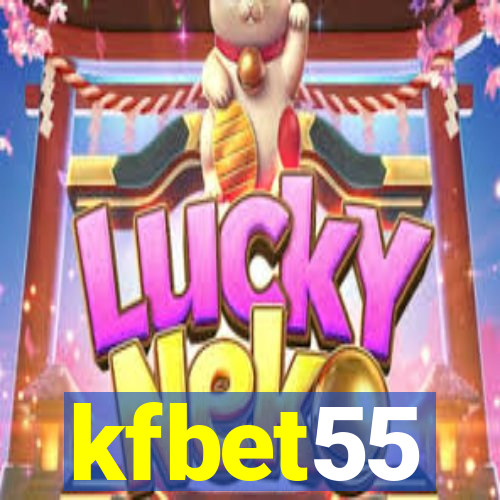 kfbet55