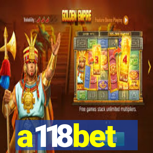 a118bet