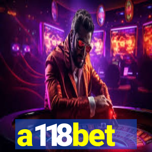 a118bet