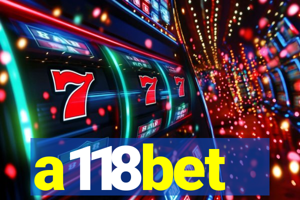 a118bet
