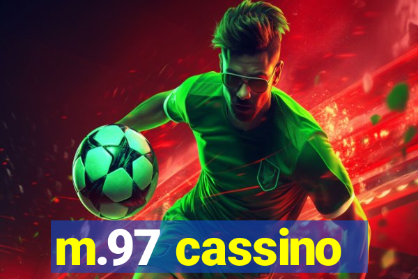 m.97 cassino