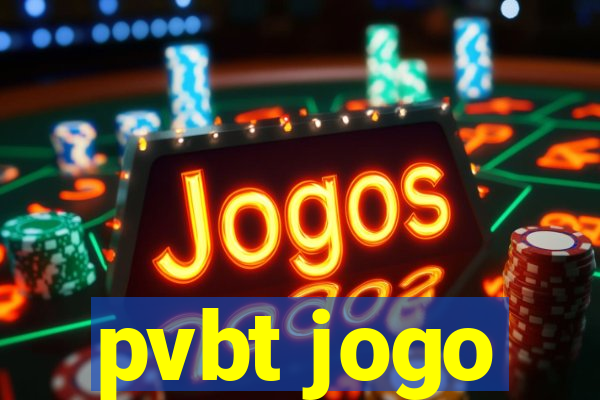 pvbt jogo