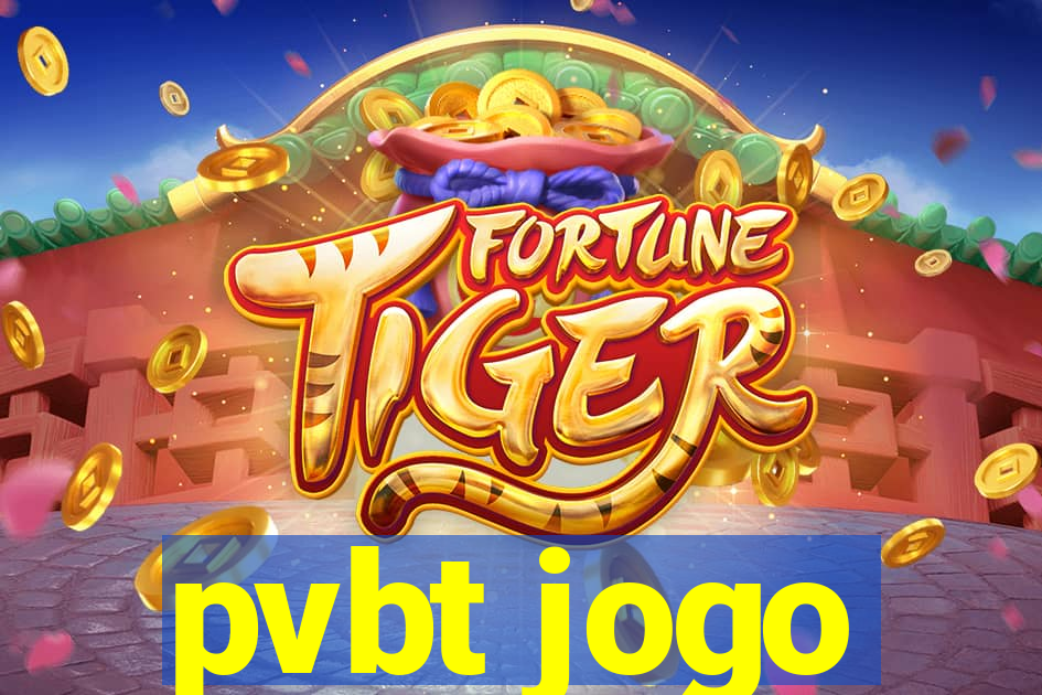 pvbt jogo