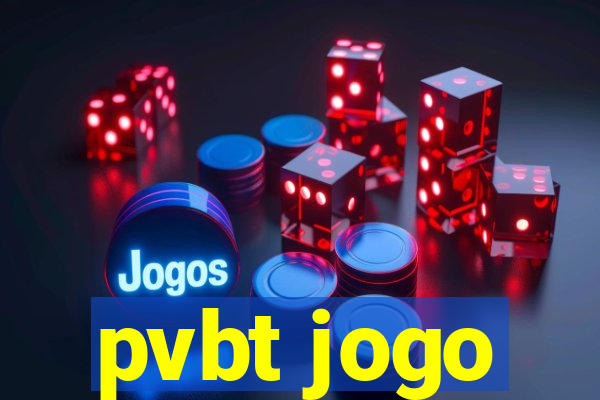 pvbt jogo
