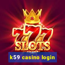 k59 casino login