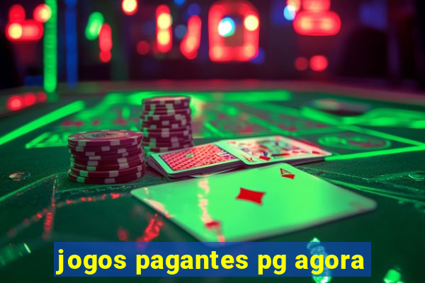 jogos pagantes pg agora