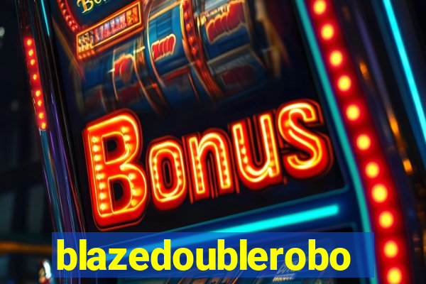 blazedoublerobo