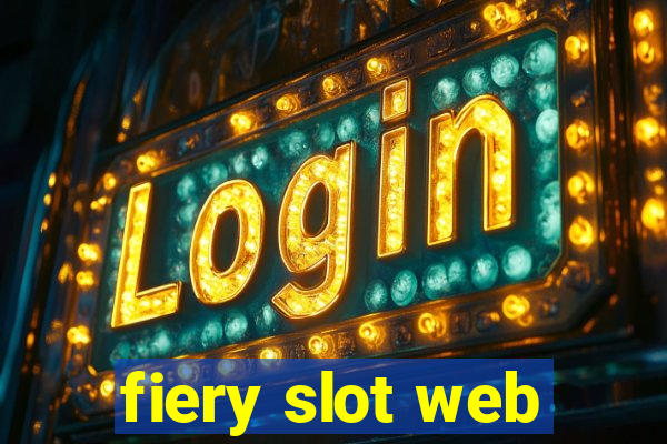 fiery slot web