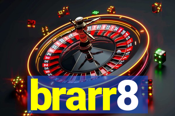 brarr8