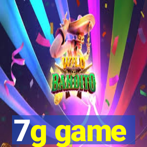 7g game