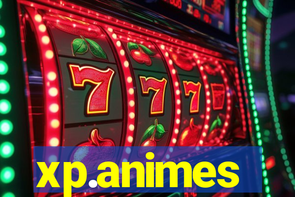 xp.animes
