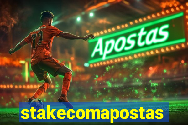 stakecomapostas